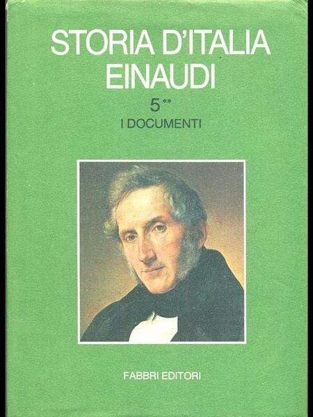 Storia D Italia Einaudi Vol I Documenti Ii Libro