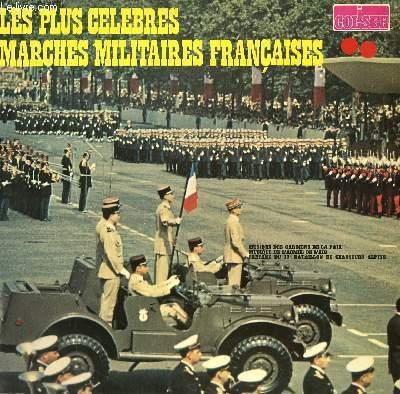 DISQUE VINYLE 33T LES PLUS CELEBRES MARCHES MILITAIRES FRANCAISES LE