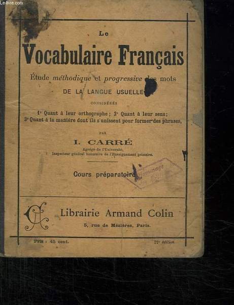 Le Vocabulaire Francais Etude Methodique Et Progressive Des Mots De