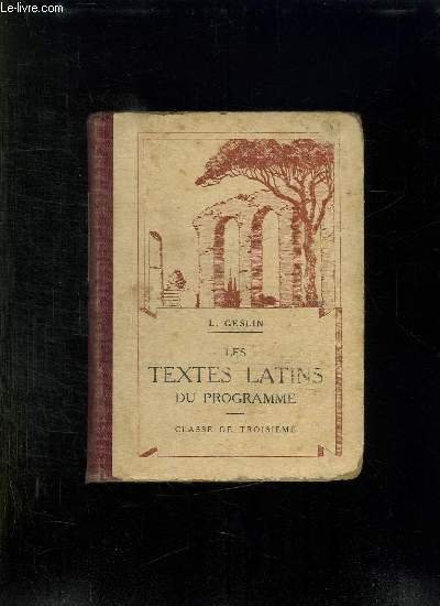 LES TEXTES LATINS DU PROGRAMME CLASSE DE TROISIEME Libro