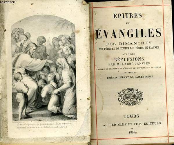 Epitres Et Evangiles Des Dimanches Des F Tes Et De Toutes Les F Ri S De