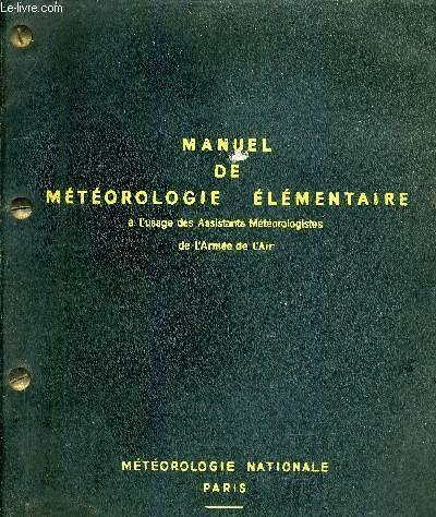 Manuel De Meteorologie Elementaire A L Usage Des Assistants