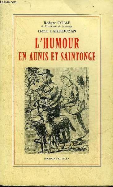 L HUMOUR EN AUNIS ET SAINTONGE Libro