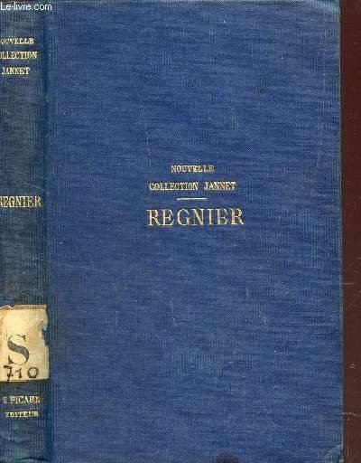 Oeuvres Completes De Regnier Revues Sur Les Edition Orignales Avec