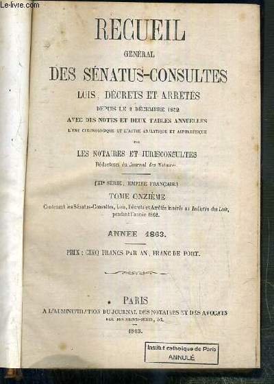 Recueil General Des Senatus Consultes Lois Decrets Et Arretes Depuis