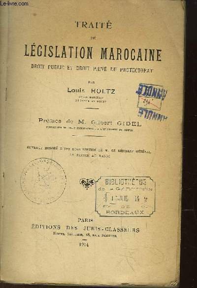 Traité de Législation Marocaine Droit Public et Droit Privé du