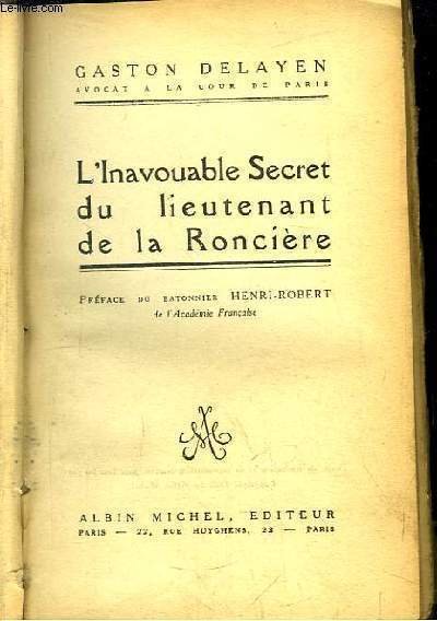 L Inavouable Secret Du Lieutenant De La Ronci Re Libro