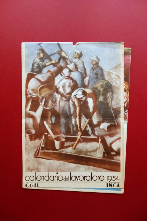 Calendario Del Lavoratore CGIL INCA 1954 Illustrato Guttuso Cagli