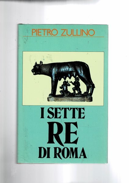 I Sette Re Di Roma Libro