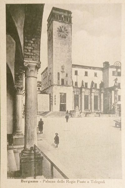 Cartolina Bergamo Palazzo Delle Regie Poste E Telegrafi 1944