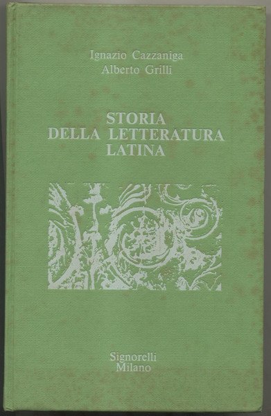 STORIA DELLA LETTERATURA LATINA Libro