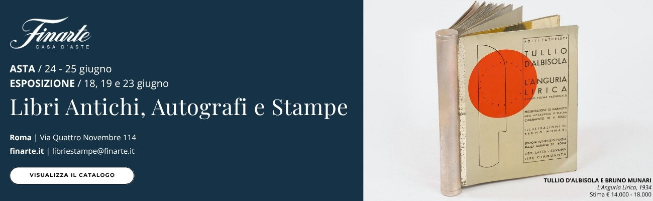 Asta Libri Autografi e Stampe