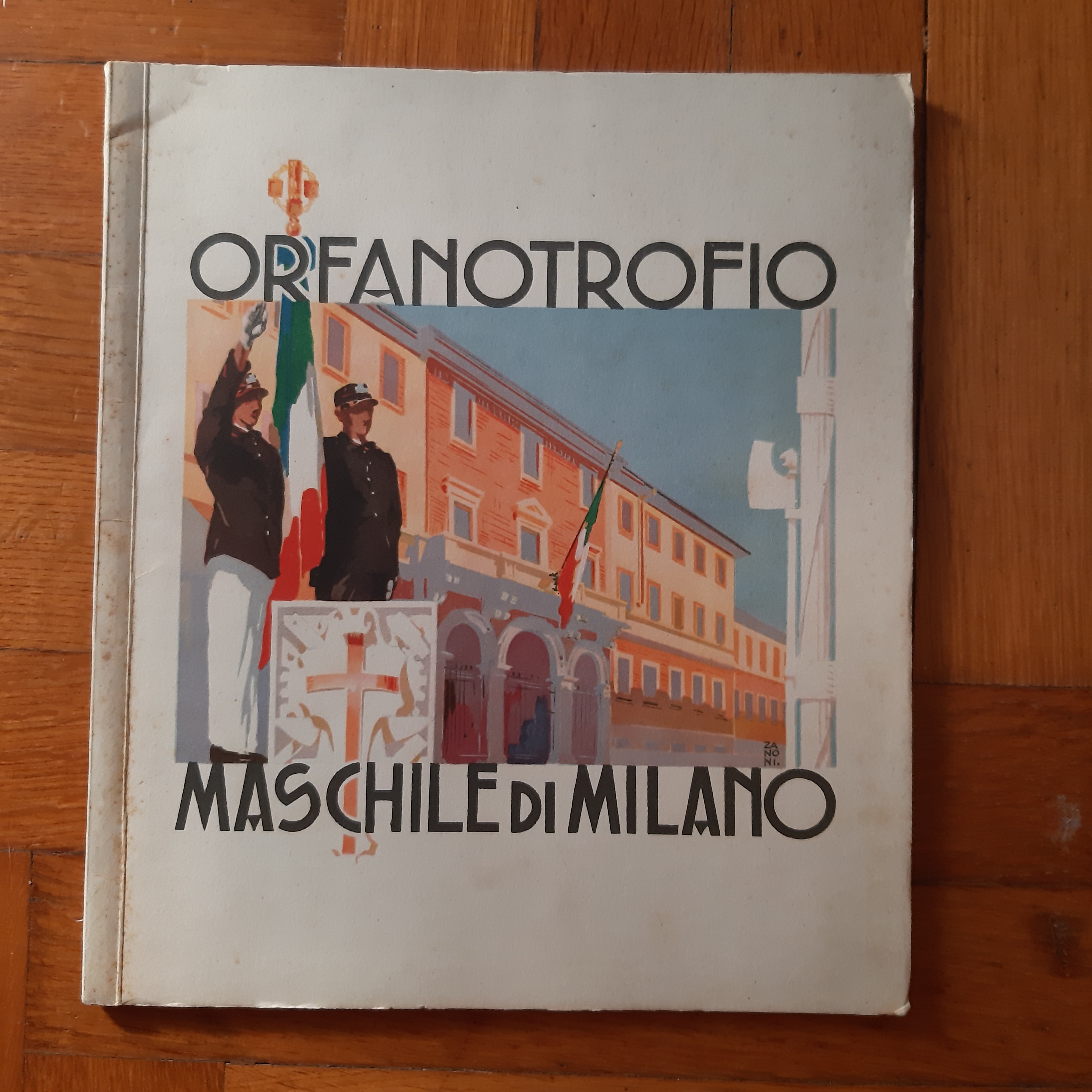 *Orfanotrofio maschile di Milano. XXVI Ottobre MCMXXXII Anno X. Consiglio …
