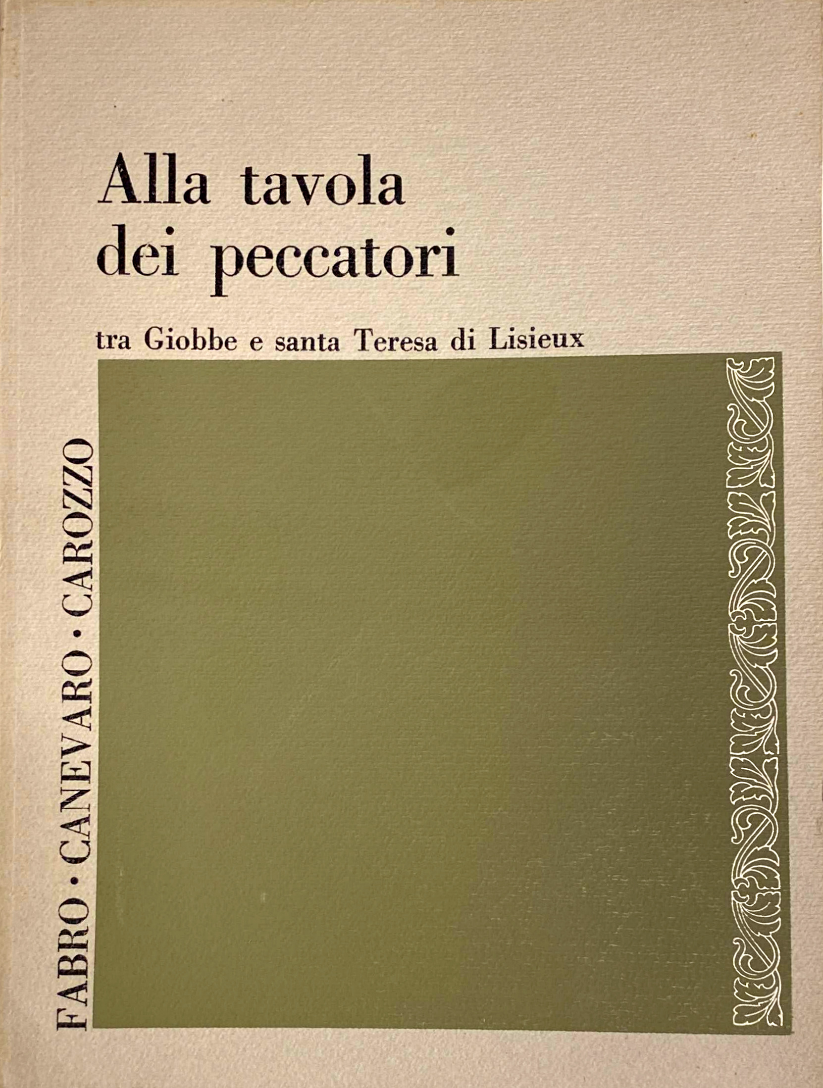 ALLA TAVOLA DEI PECCATORI: TRA GIOBBE E SANTA TERESA DI …