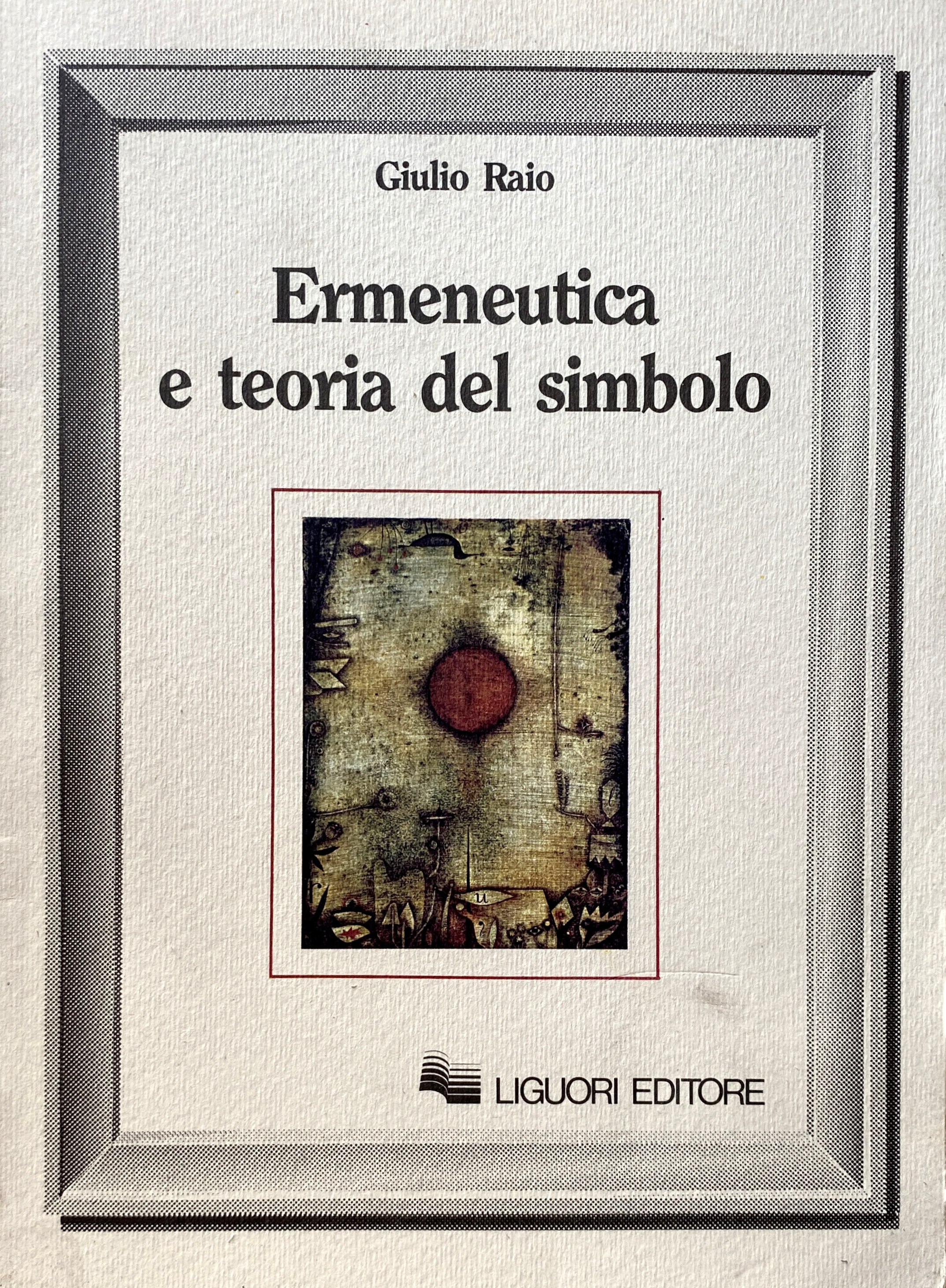 ERMENEUTICA E TEORIA DEL SIMBOLO