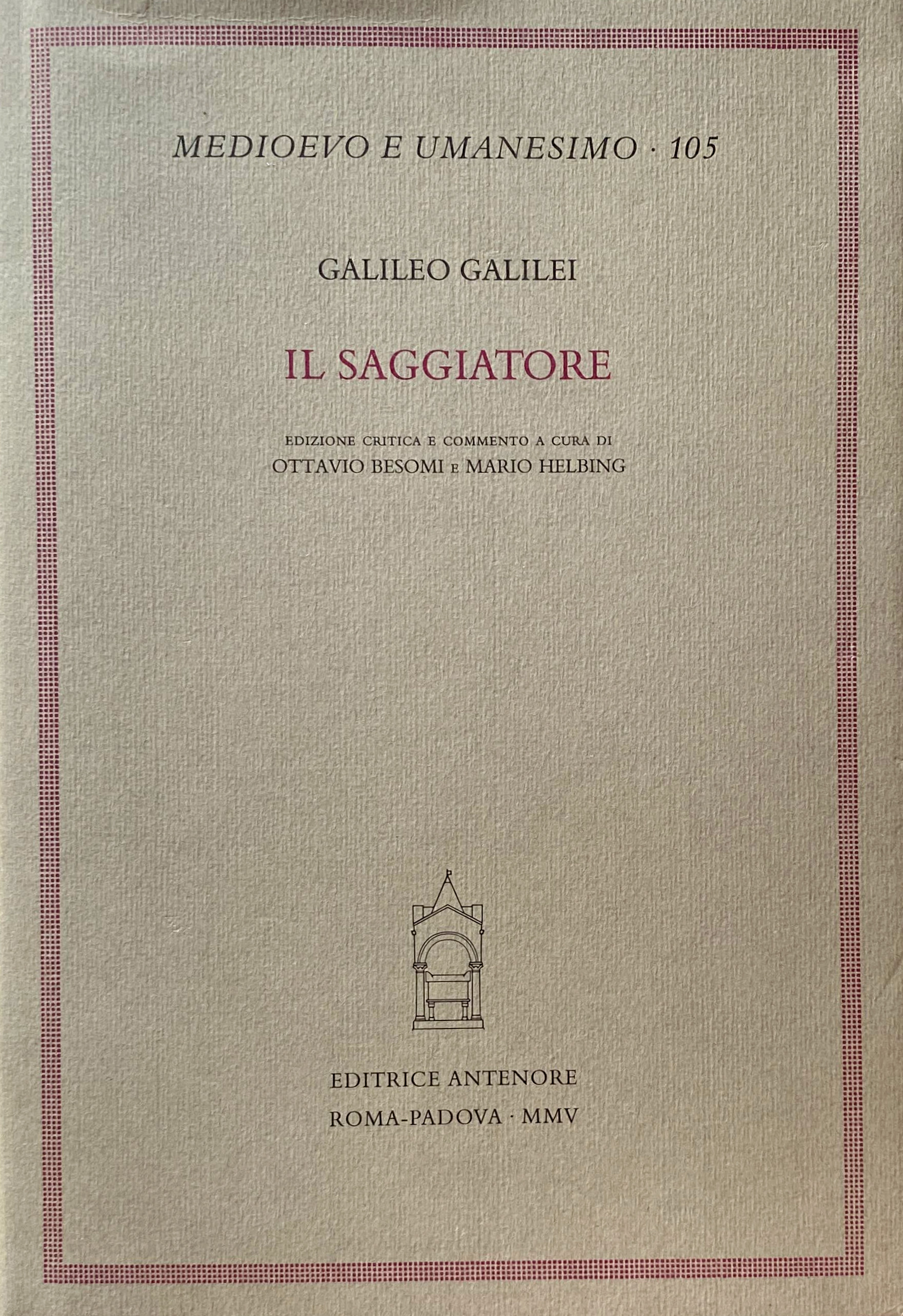 IL SAGGIATORE. EDIZIONE CRITICA E COMMENTO A CURA DI OTTAVIO …