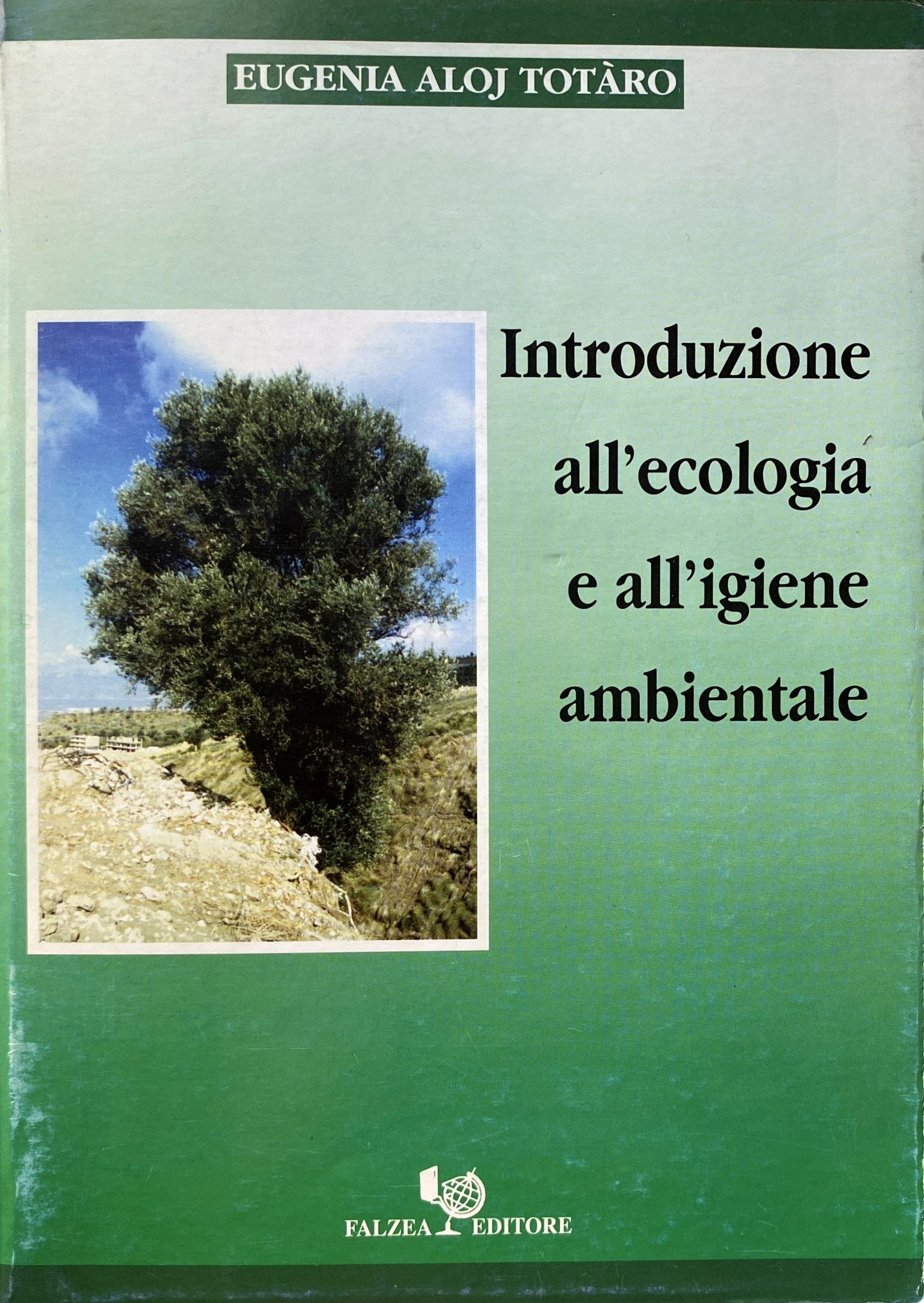 INTRODUZIONE ALL'ECOLOGIA E ALL'IGIENE AMBIENTALE