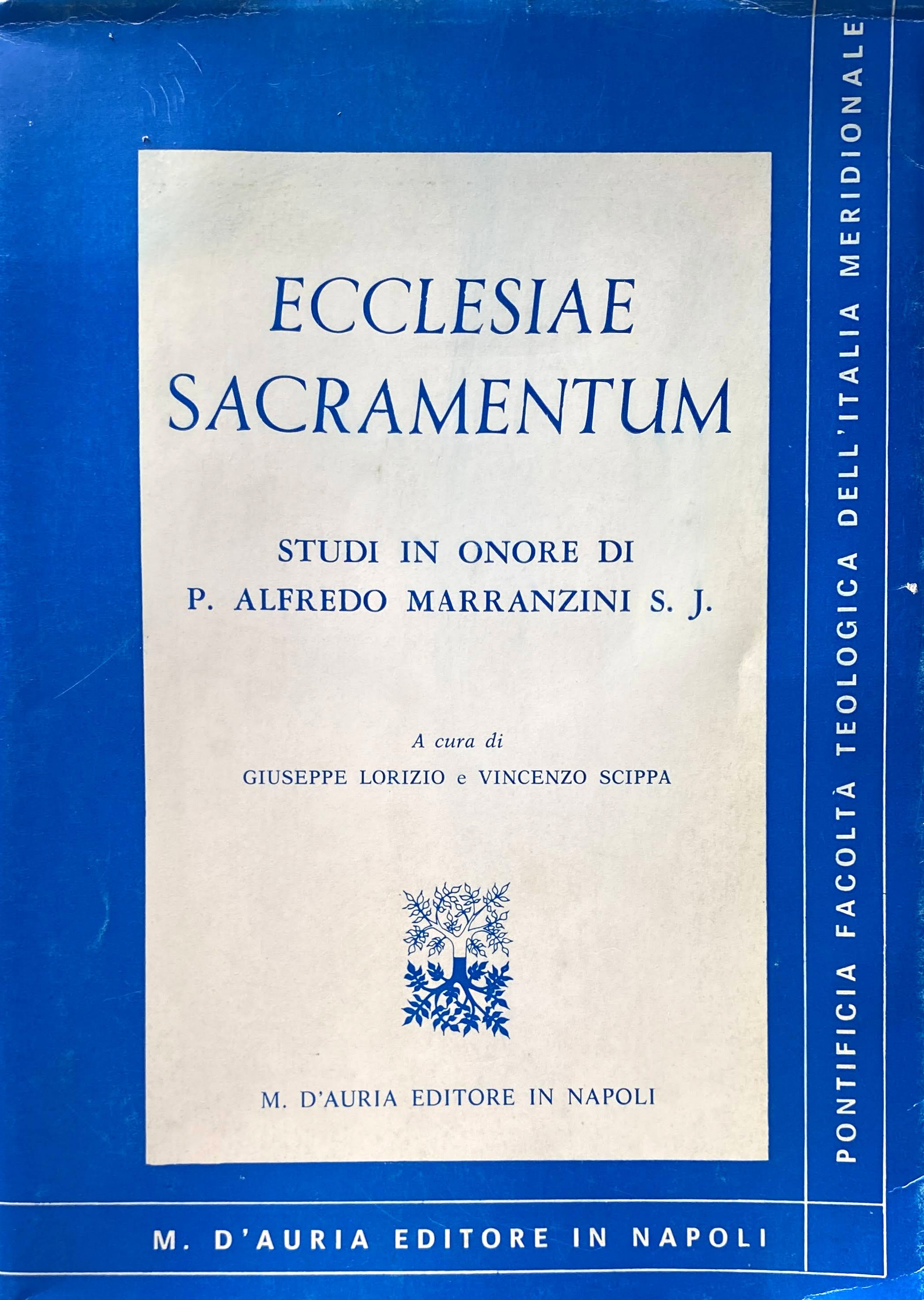 ECCLESIAE SACRAMENTUM. STUDI IN ONORE DI P. ALFREDO MARRANZINI S. …