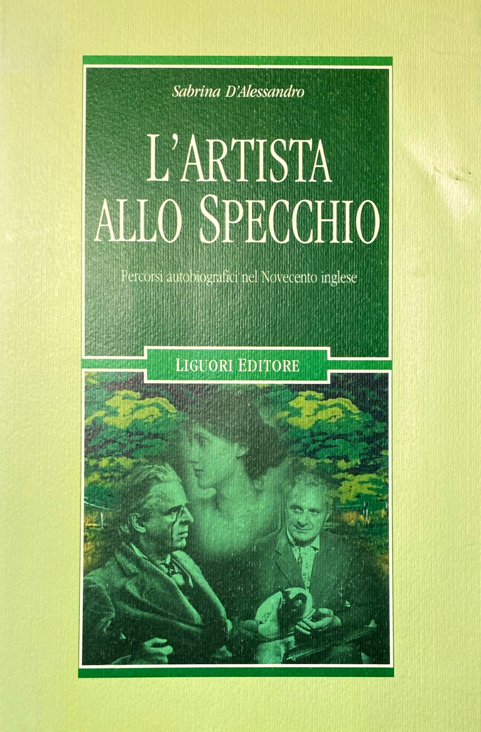 L'ARTISTA ALLO SPECCHIO. PERCORSI AUTOBIOGRAFICI NEL NOVECENTO INGLESE