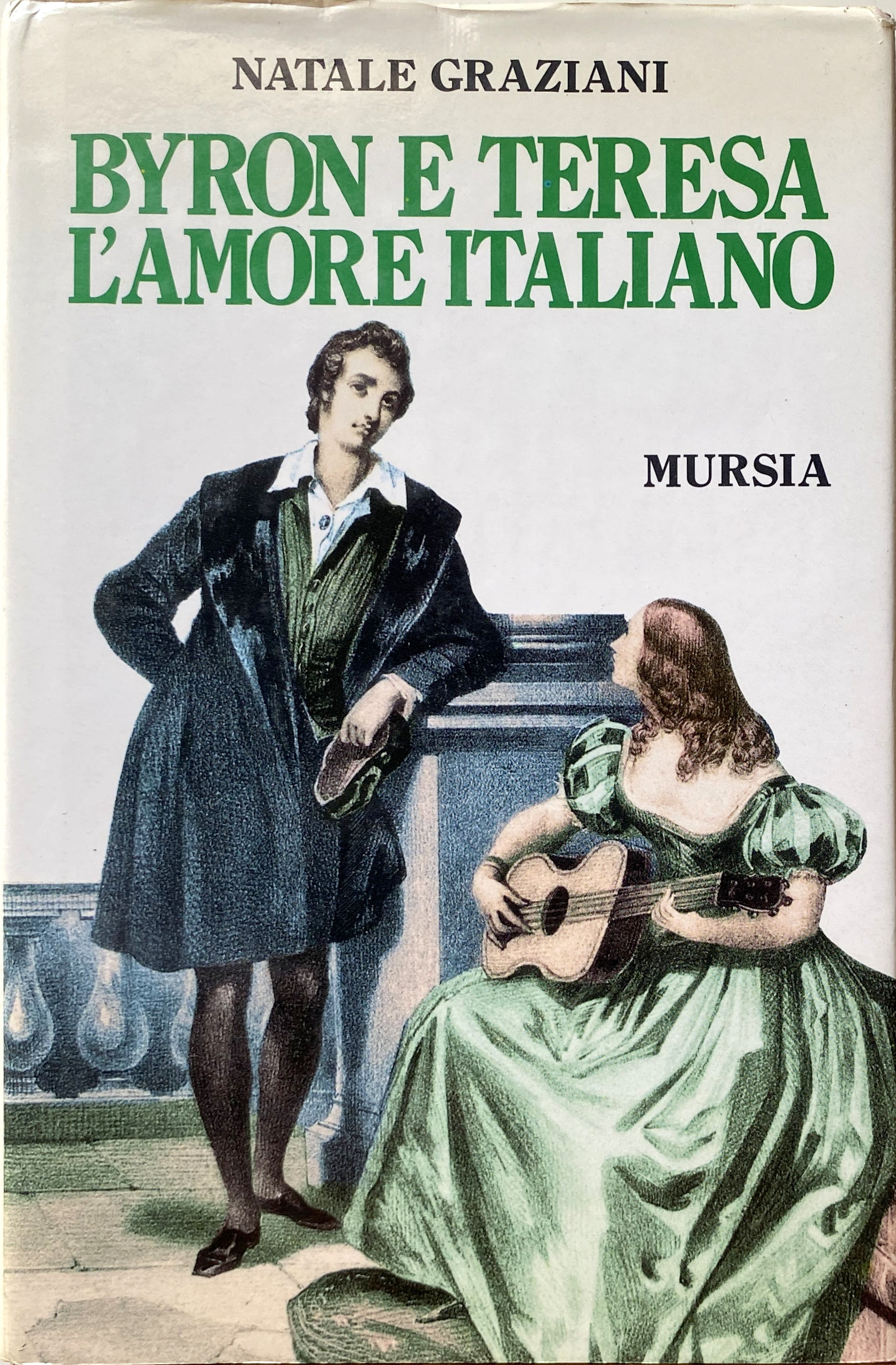 BYRON E TERESA. L'AMORE ITALIANO