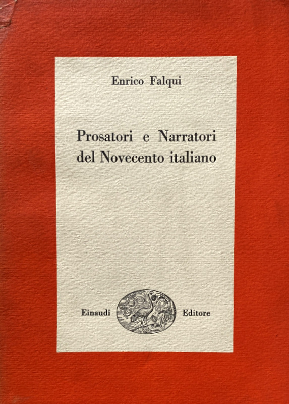 PROSATORI E NARRATORI DEL NOVECENTO ITALIANO