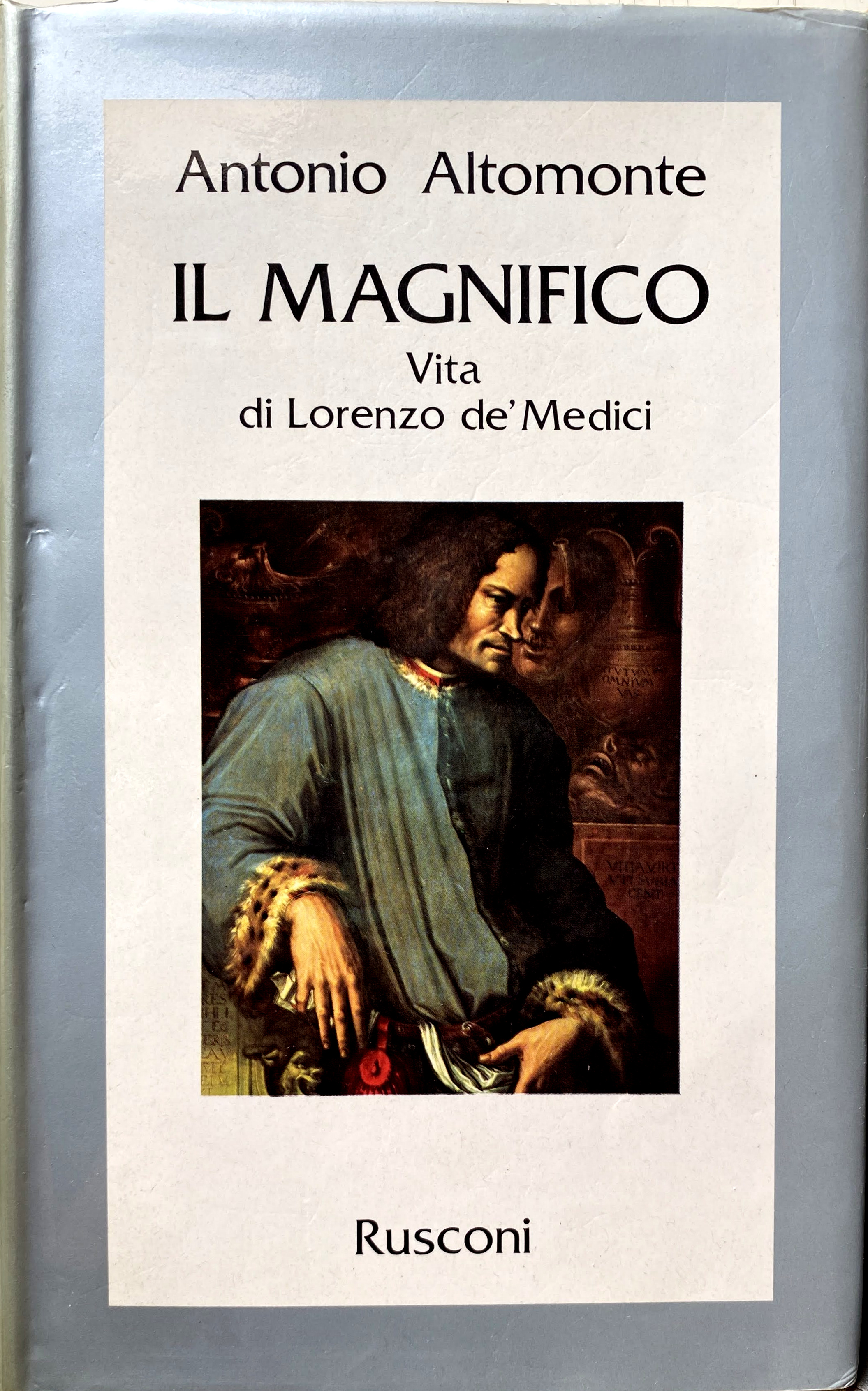 IL MAGNIFICO: VITA DI LORENZO DE' MEDICI