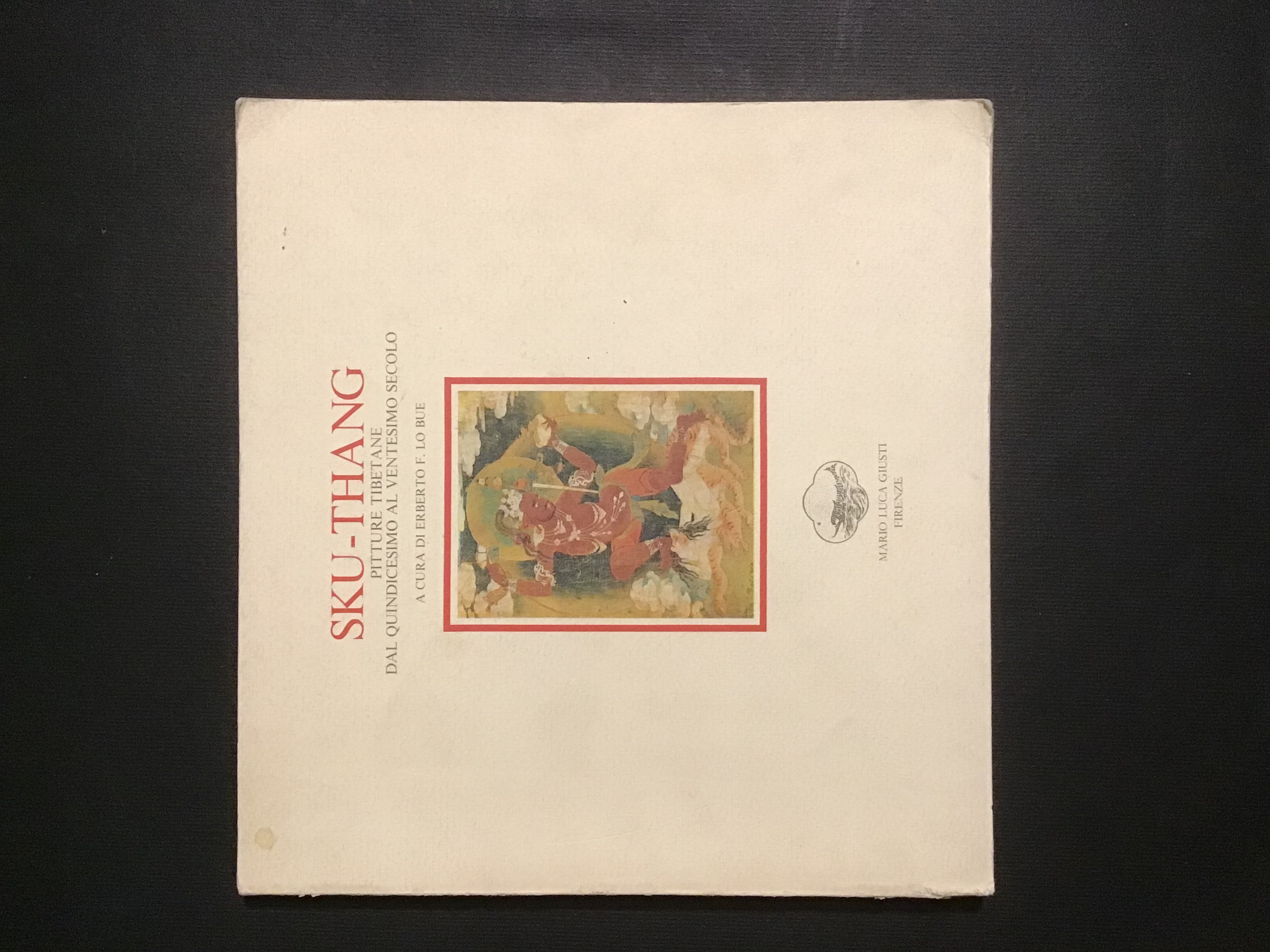 SKU-THANG. PITTURE TIBETANE DAL QUINDICESIMO AL VENTESIMO SECOLO