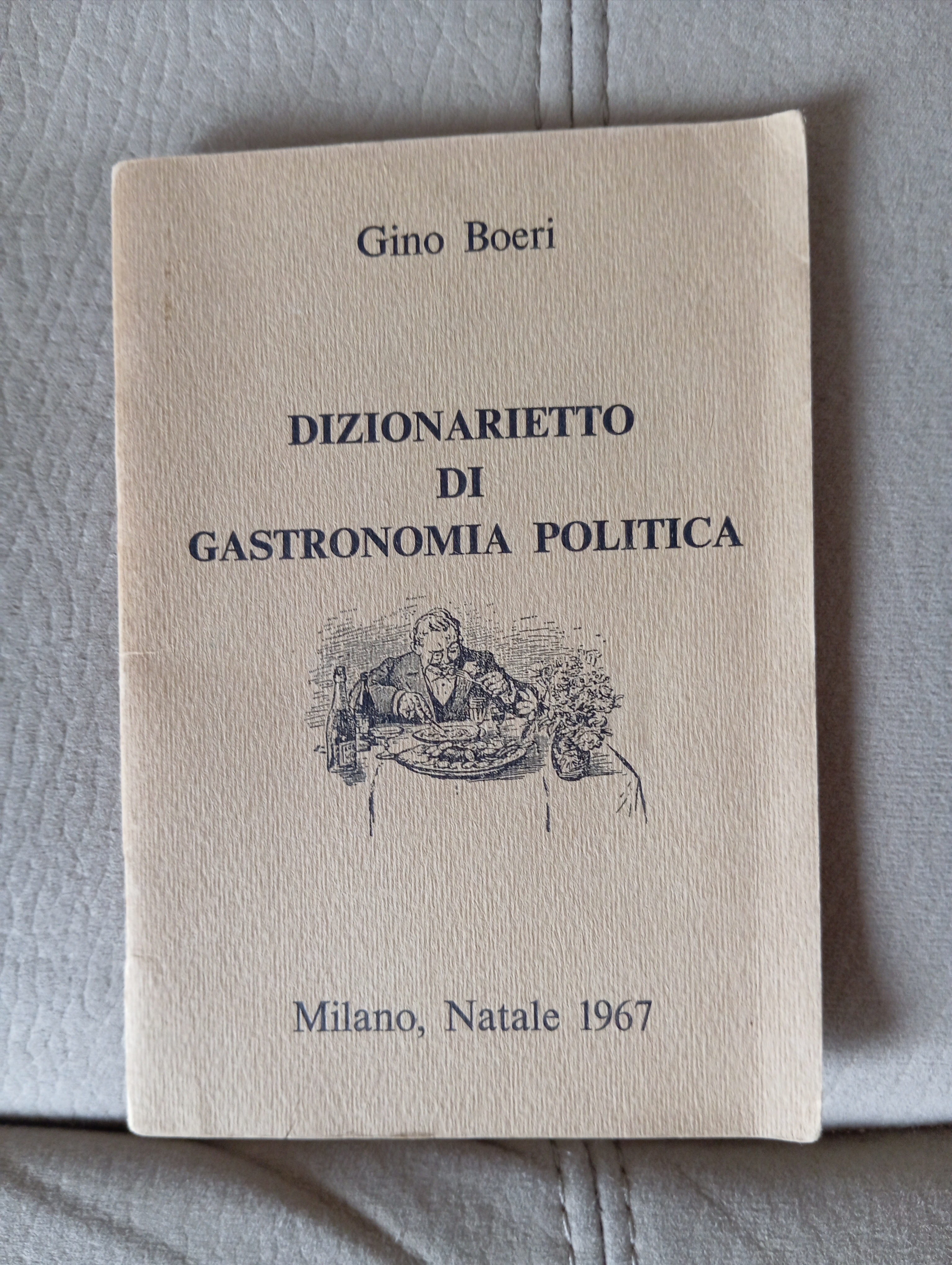 Dizionarietto di gastronomia politica