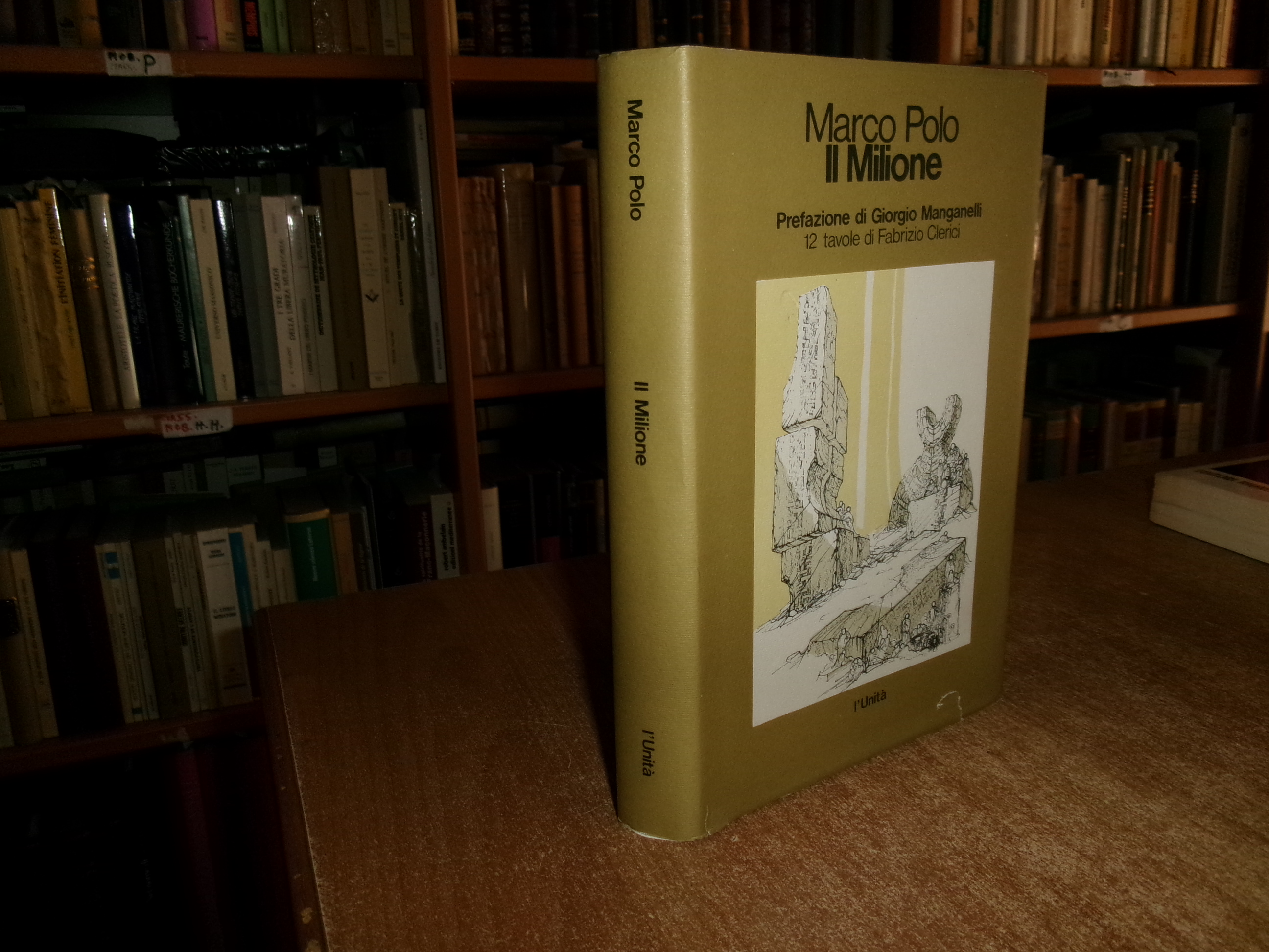 IL MILIONE. MARCO POLO. Prefazione di Giorgio Manganelli 1981