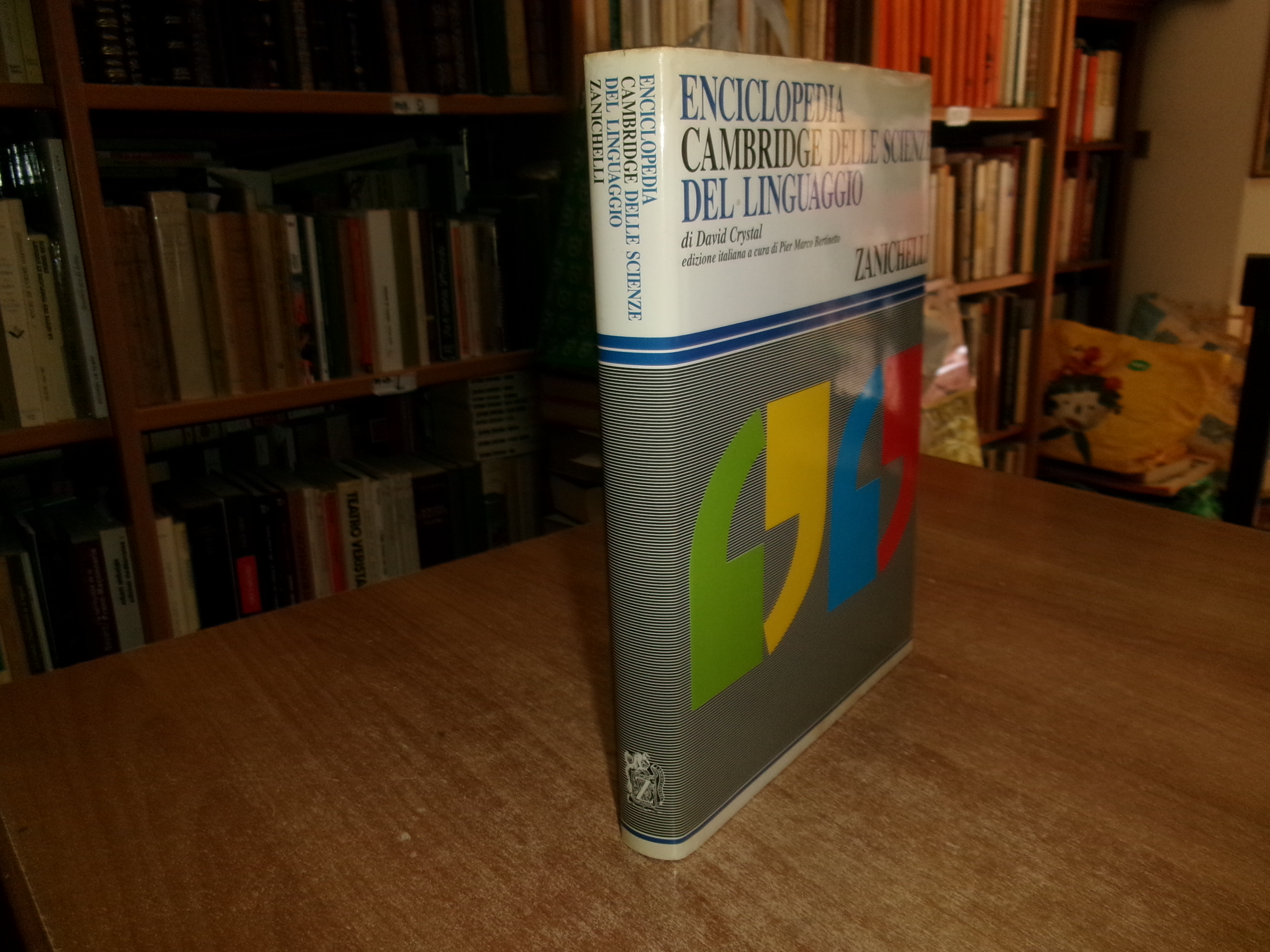 Enciclopedia Cambridge delle Scienze del Linguaggio di DAVID CRYSTAL 1993