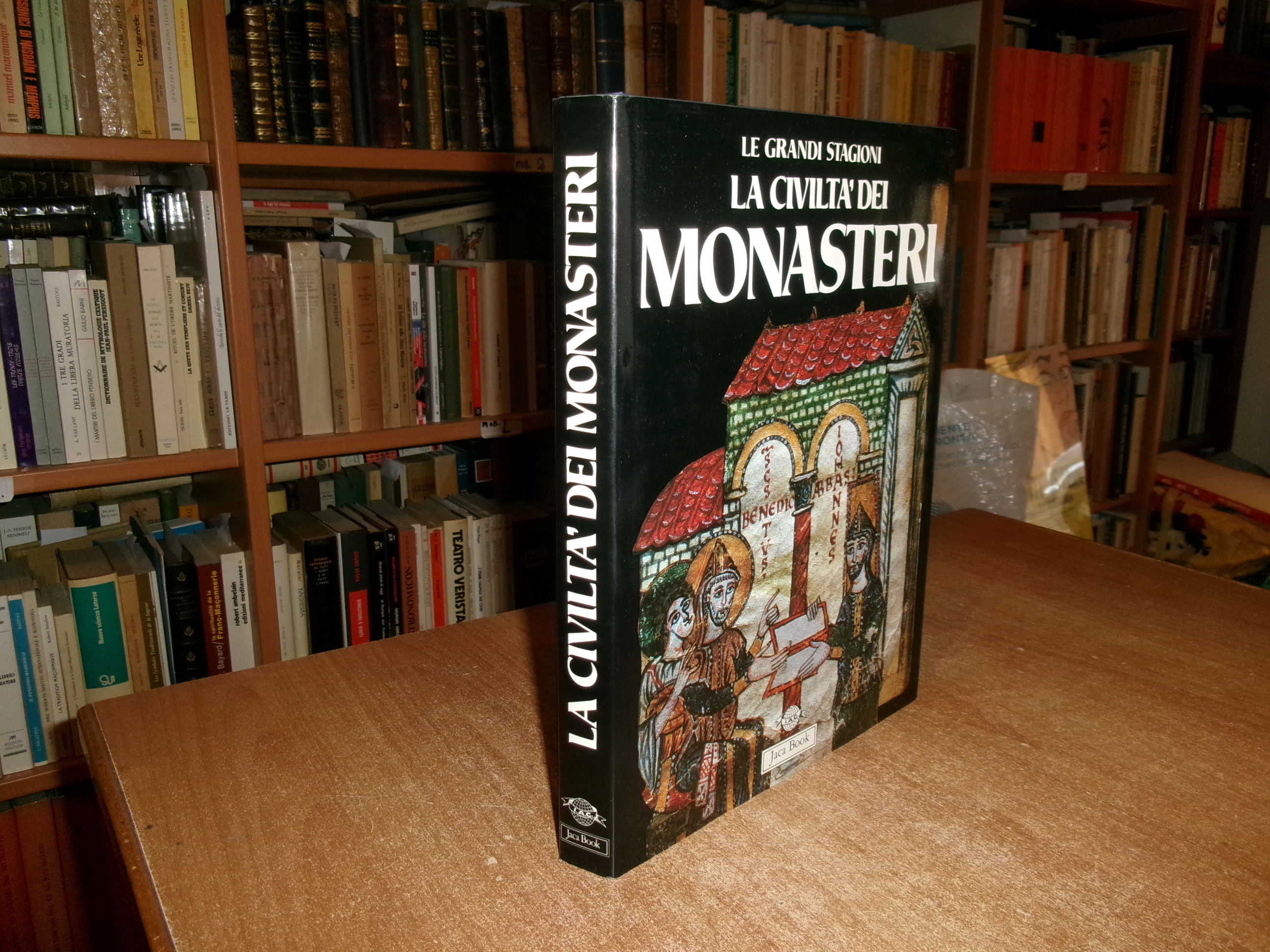 La Civilta' dei MONASTERI. RAIMOND OURSEL, Léo Moulin. Réginald Grégoire …