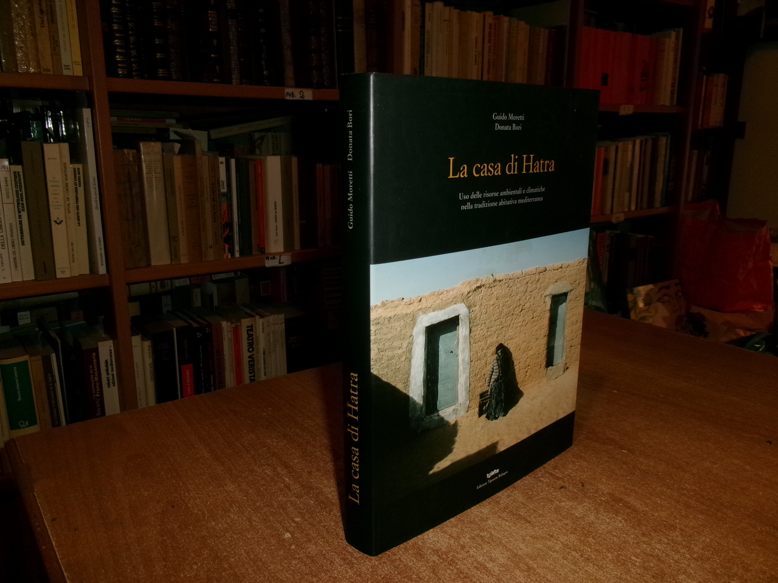La Casa di Hatra. Uso delle risorse ambientali...GUIDO MORETTI e …