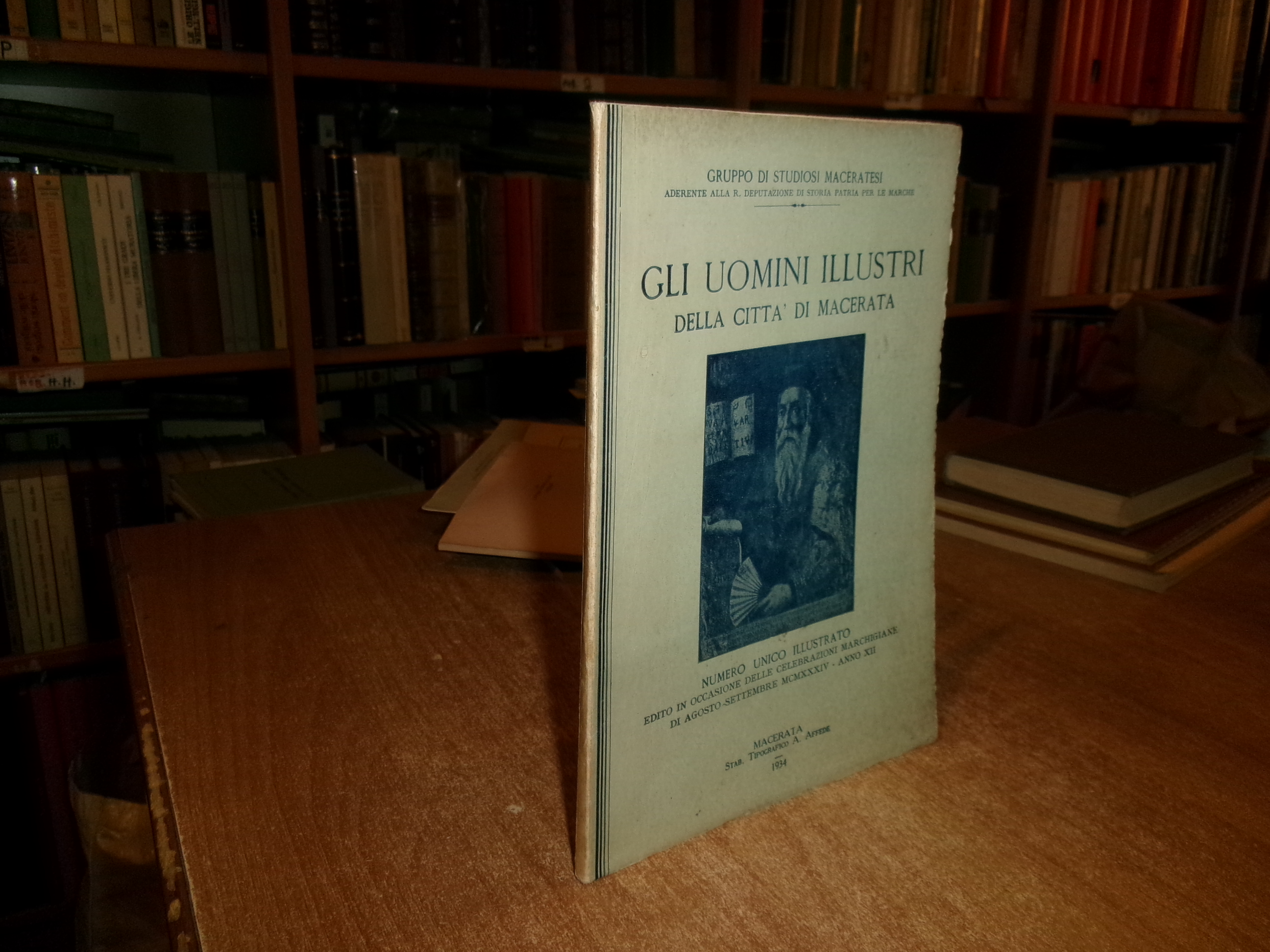 Gli uomini illustri della Citta' di Macerata. Numero unico 1934