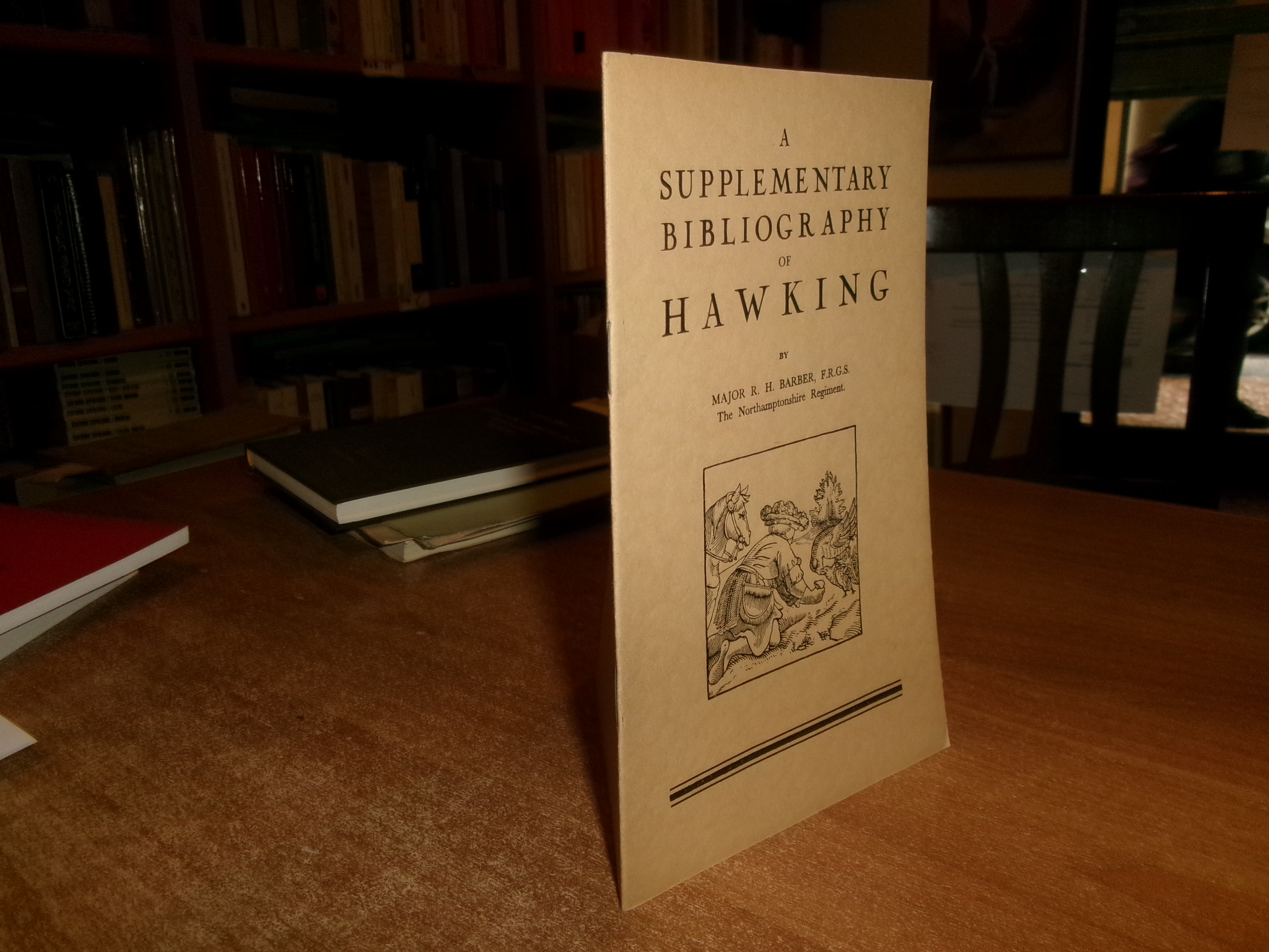 Supplementary Bibliography of Hawking by MAJOR R. H. BARBER... 1943