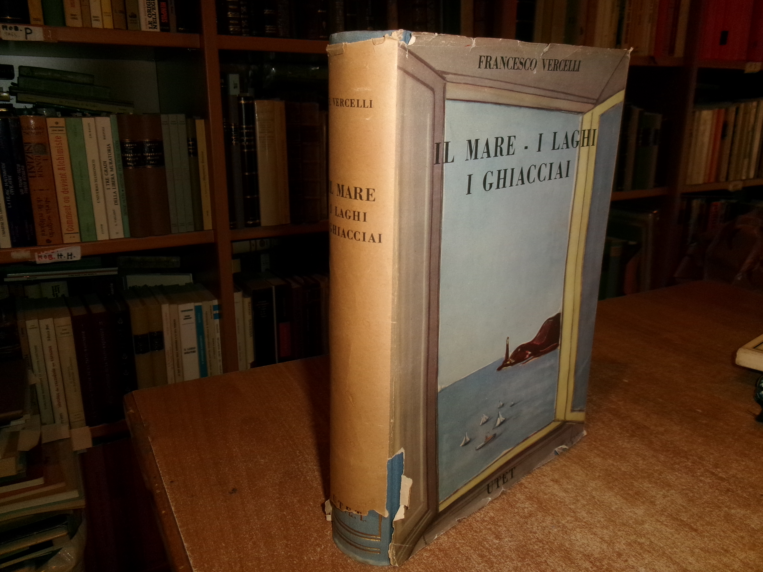 IL MARE - I LAGHI - I GHIACCIAI. Francesco Vercelli …