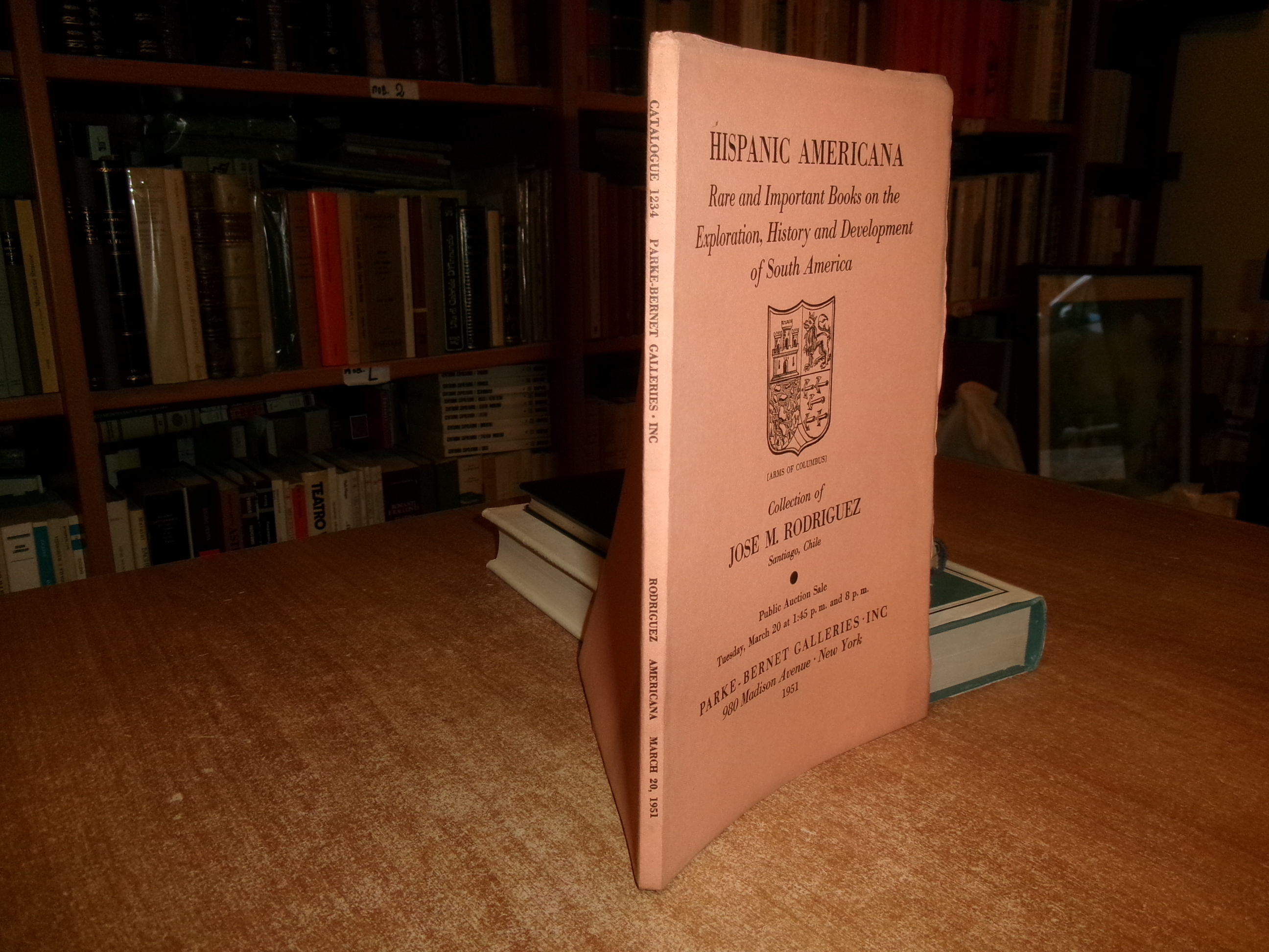 HISPANIC AMERICANA, Rare and Important Books...Exploration...of South America