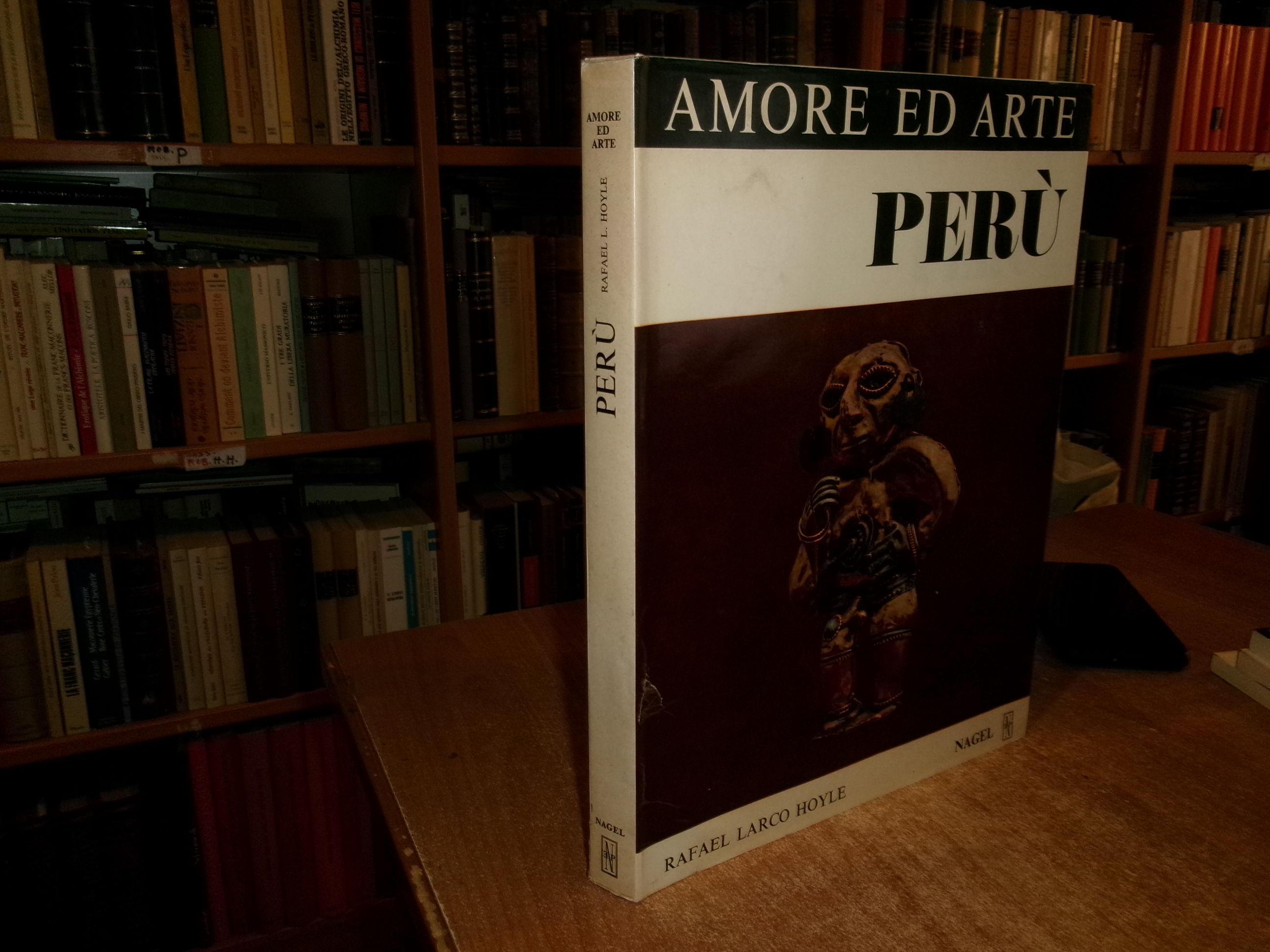 Amore ed Arte. Perù (Checan) - HOYLE, Rafael Larco - …