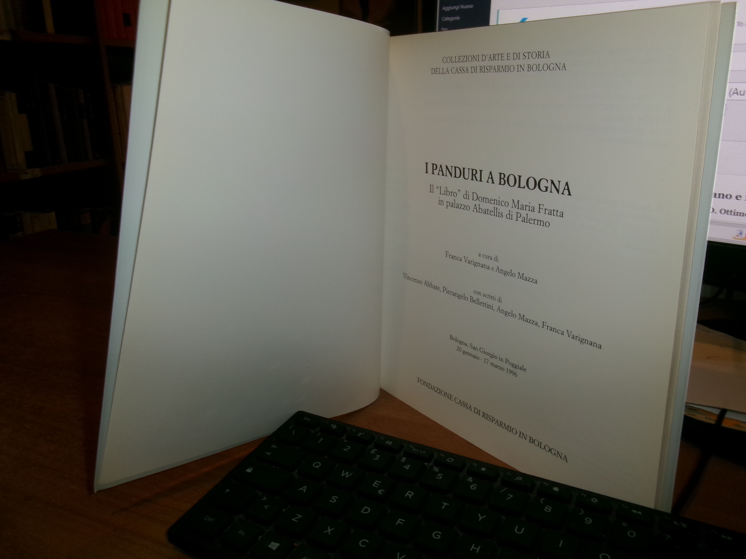I PANDURI A BOLOGNA. Il "Libro" di Domenico Maria Fratta...VARIGNANA-MASSA …