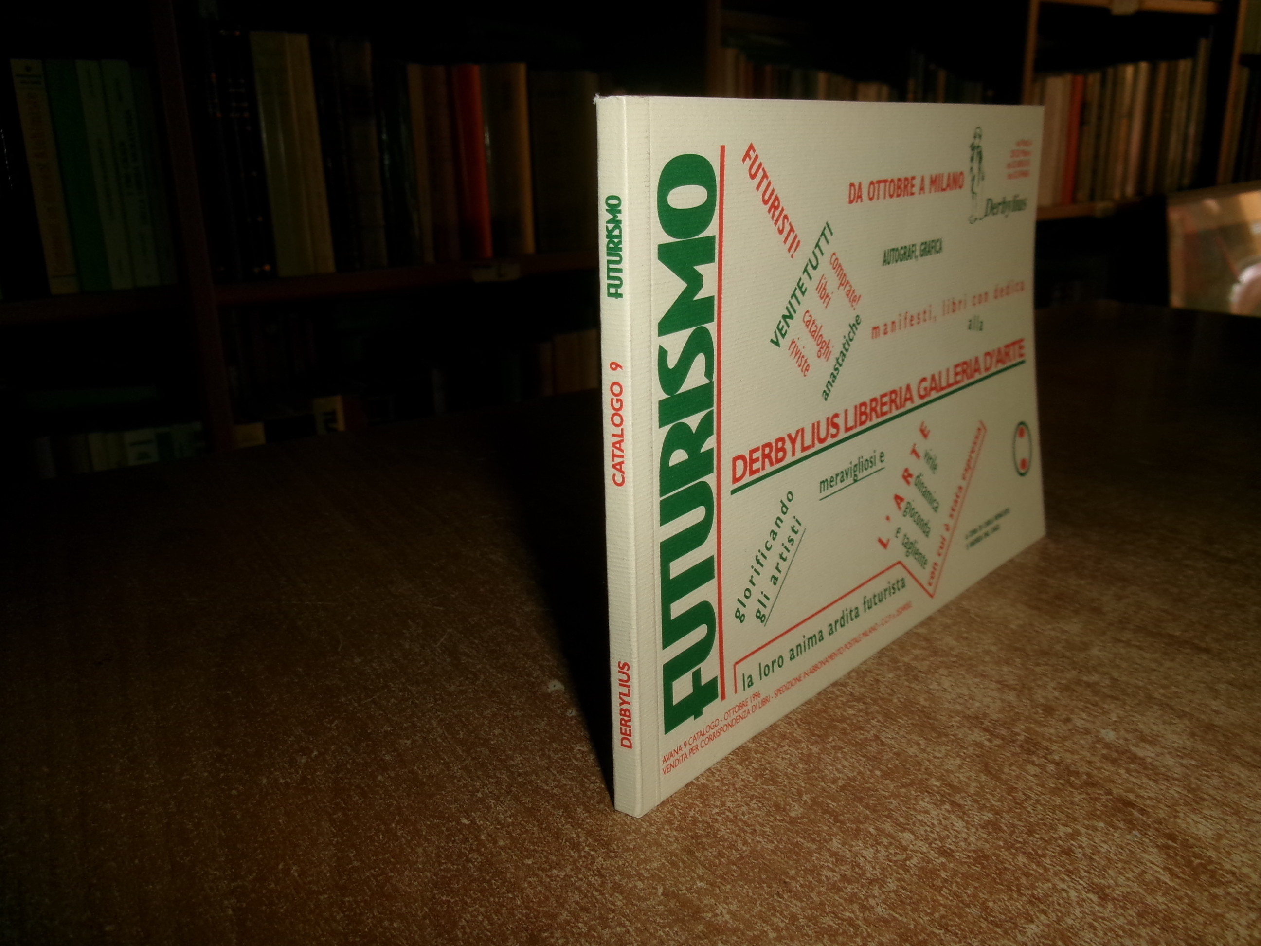 FUTURISMO. Derbylius Libreria Galleria d' Arte 1996