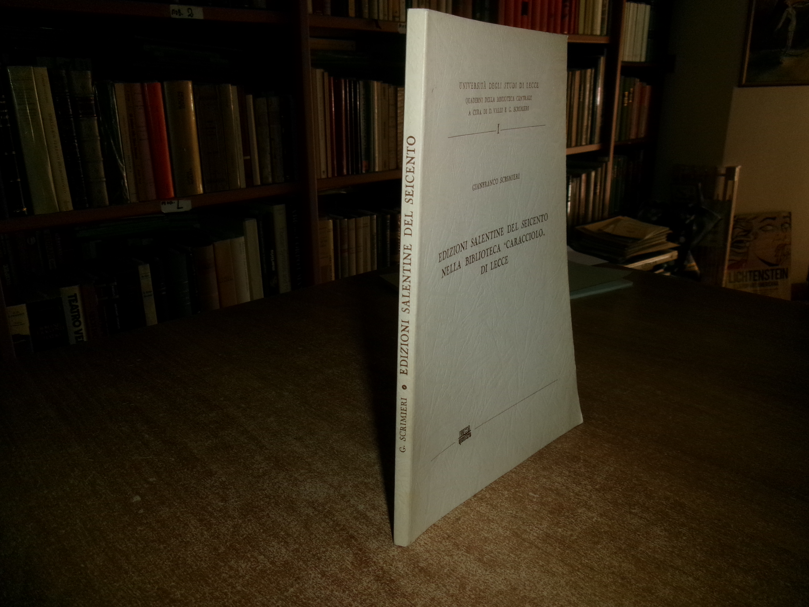 Edizioni salentine del seicento nella Biblioteca Caracciolo di Lecce. SCRIMIERI