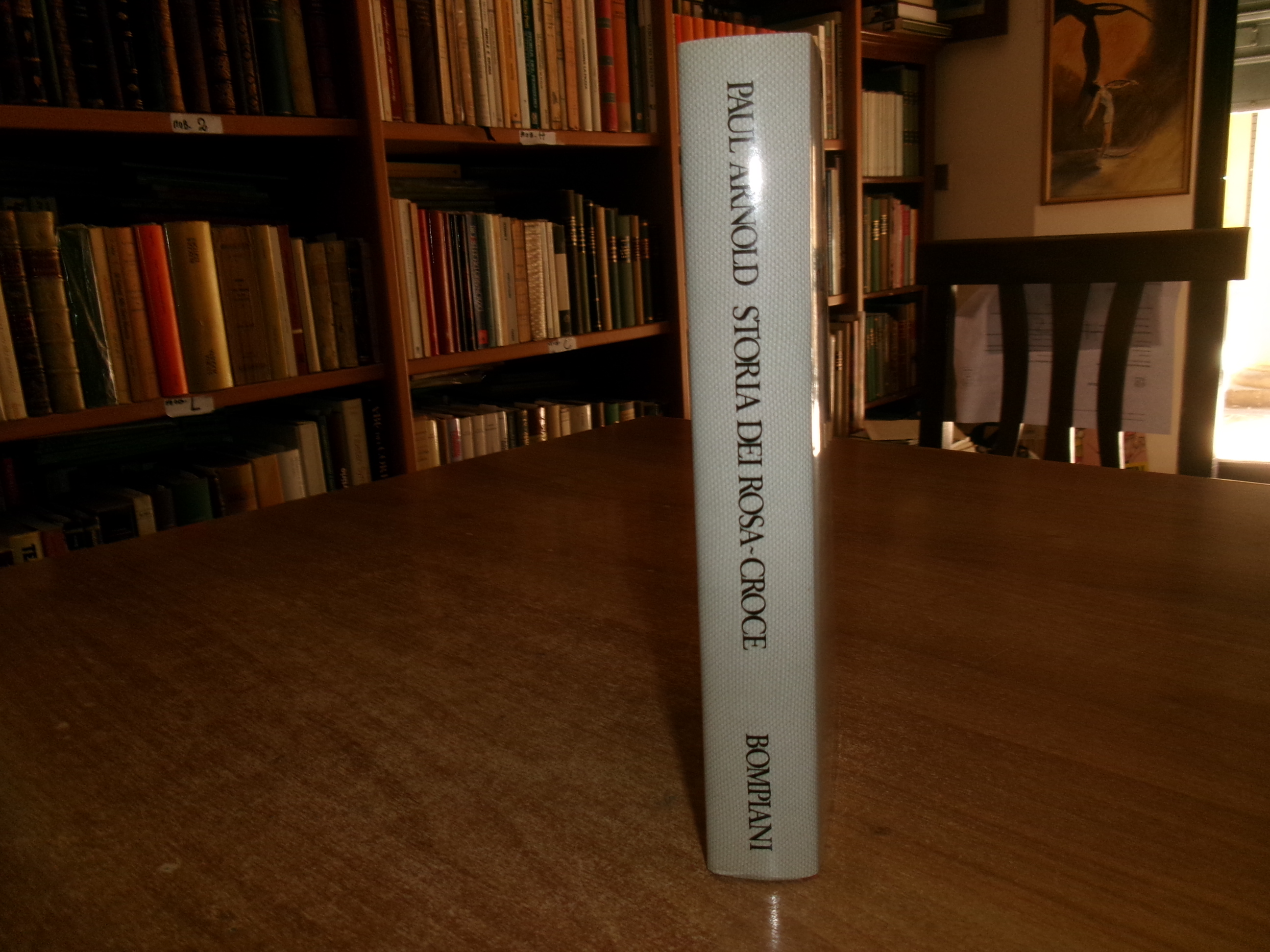 Storia dei ROSA-CROCE. PAUL ARNOLD