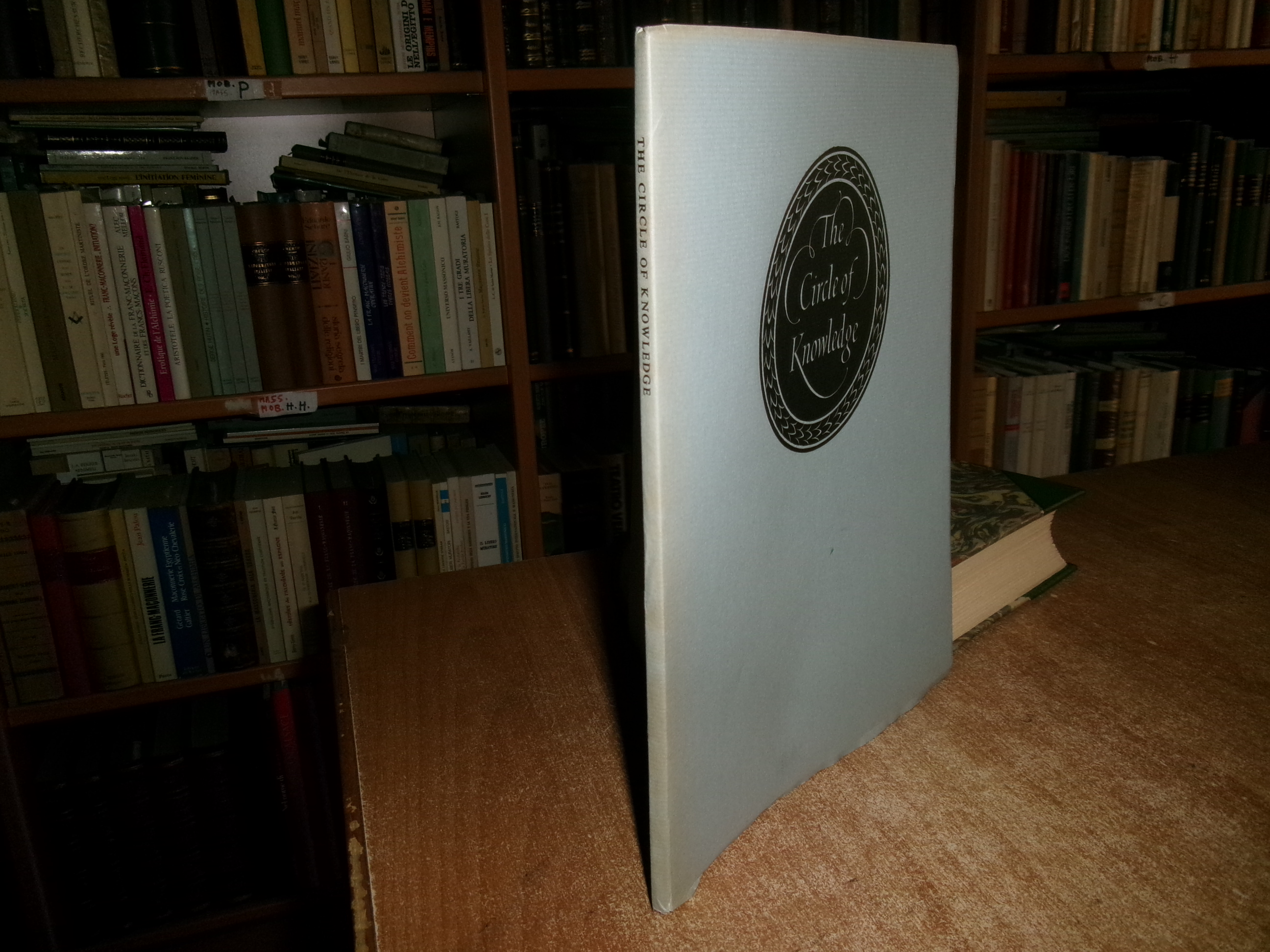 The Circle of Knowledge Encyclopaedias Past Present...JAMES M. WELLS 1968