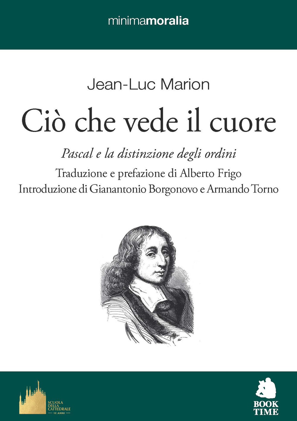 Ciò che vede il cuore. Pascal e la distinzione degli …