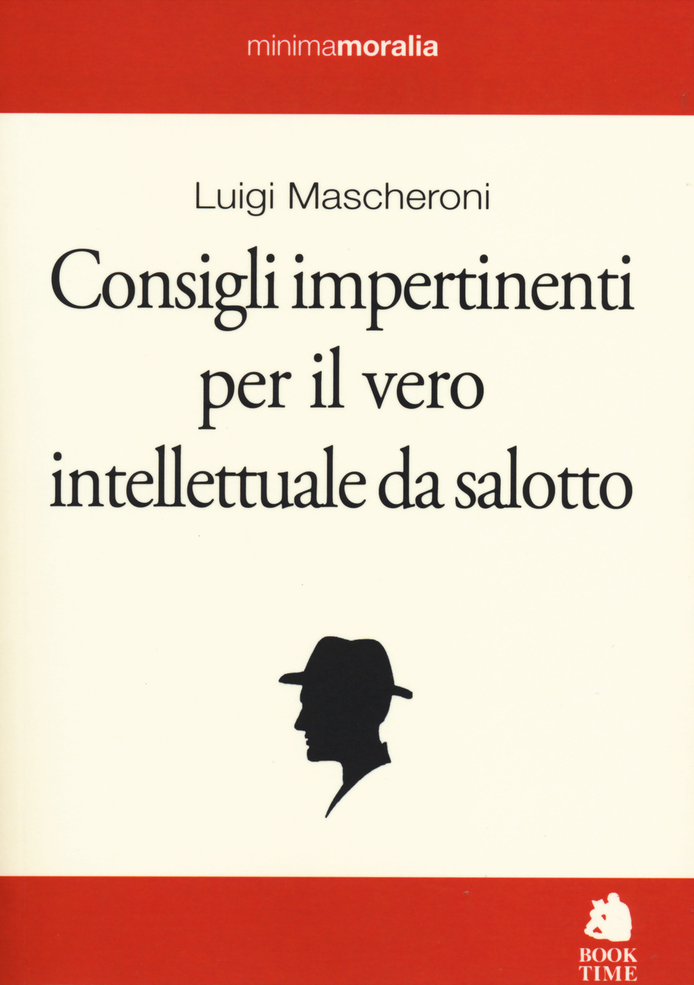 Consigli impertinenti per il vero intellettuale da salotto