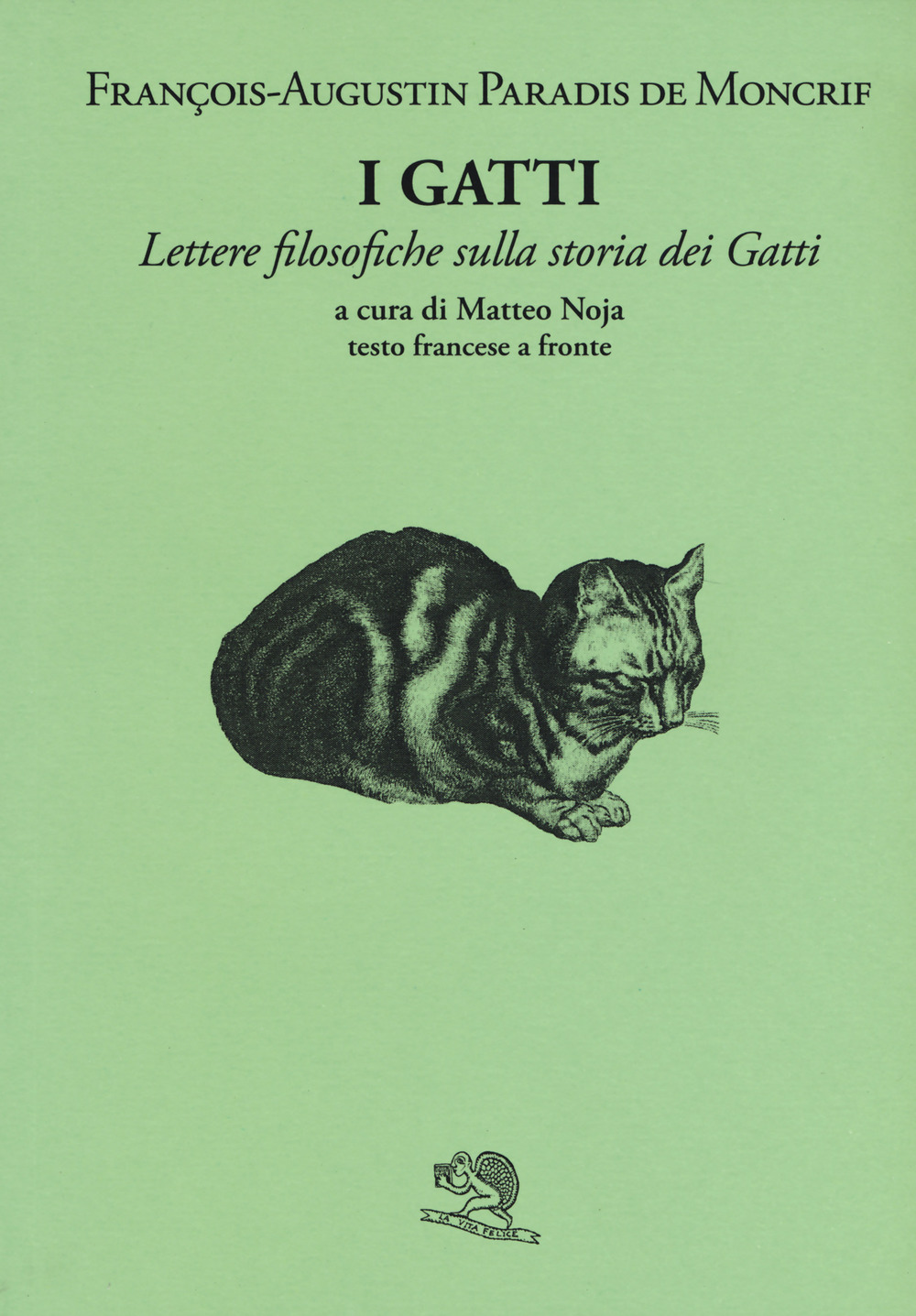 I gatti. Lettere filosofiche sulla storia dei gatti. Testo a …