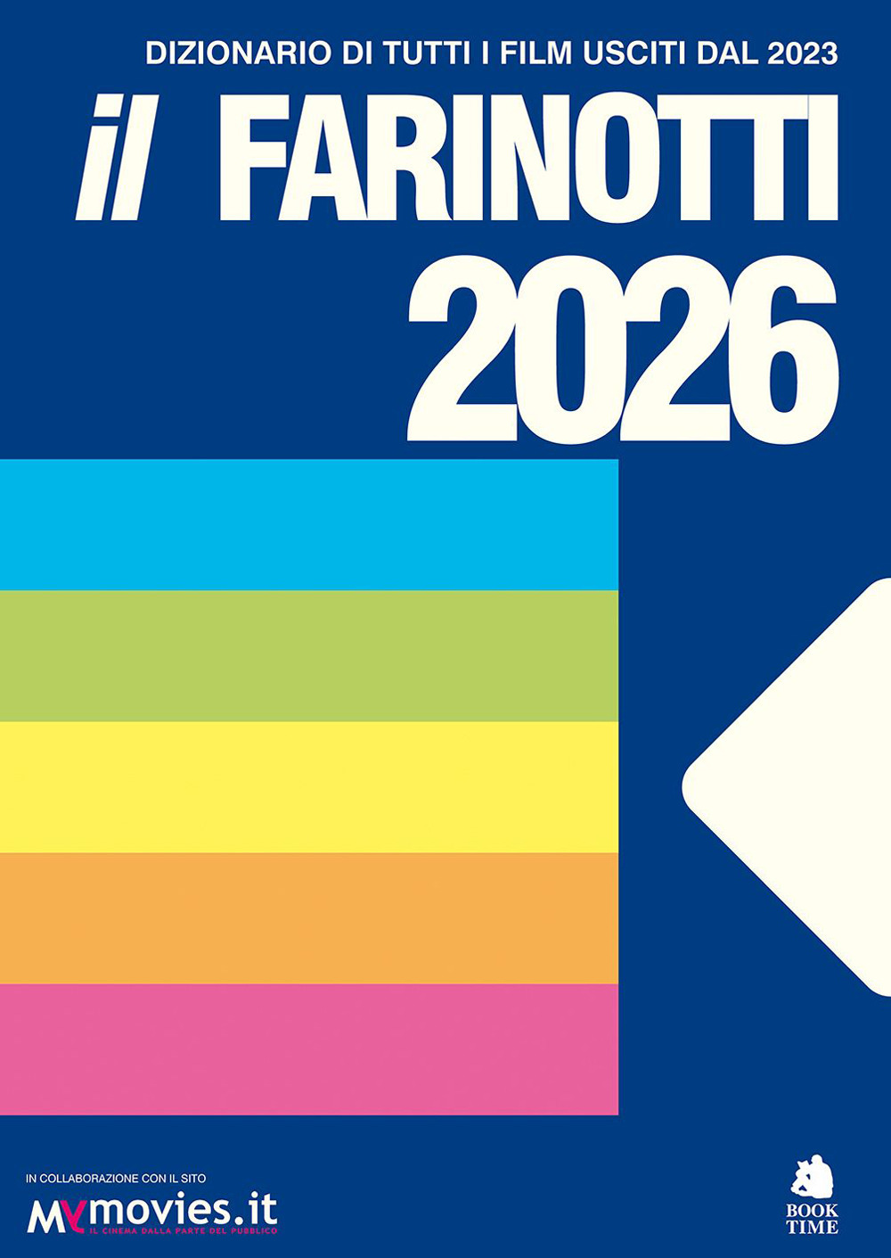 Il Farinotti 2026. Dizionario film usciti dal 2023