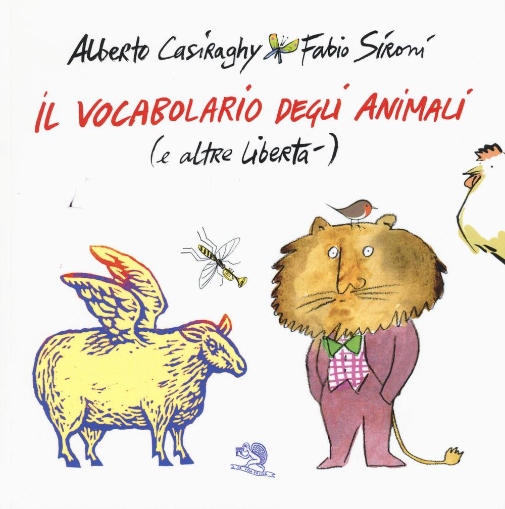 Il vocabolario degli animali (e altre libertà)