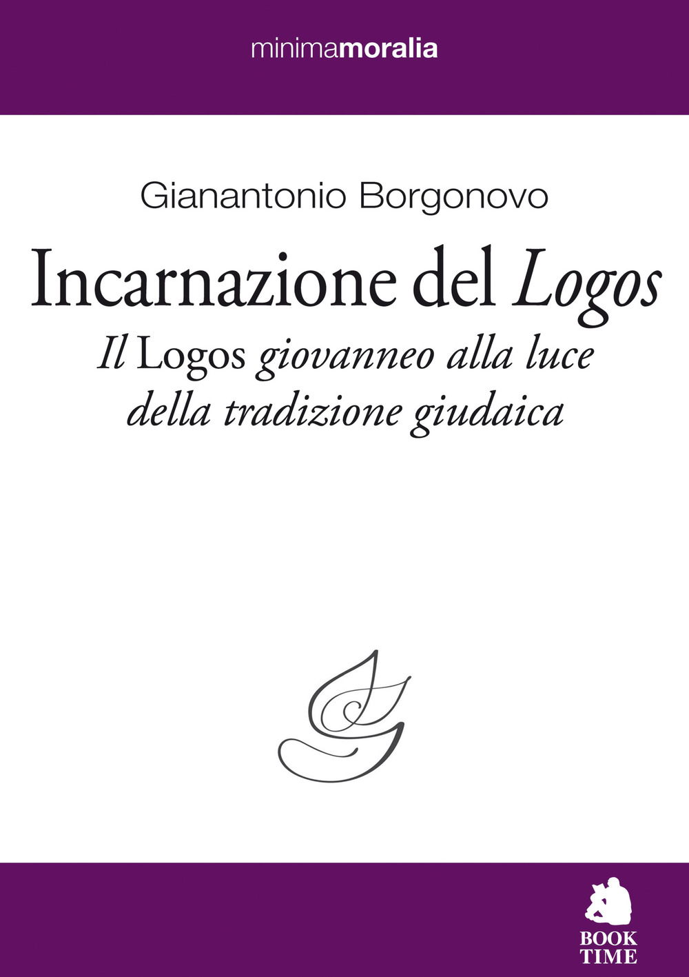 Incarnazione del «Logos». Il «Logos» giovanneo alla luce della tradizione …