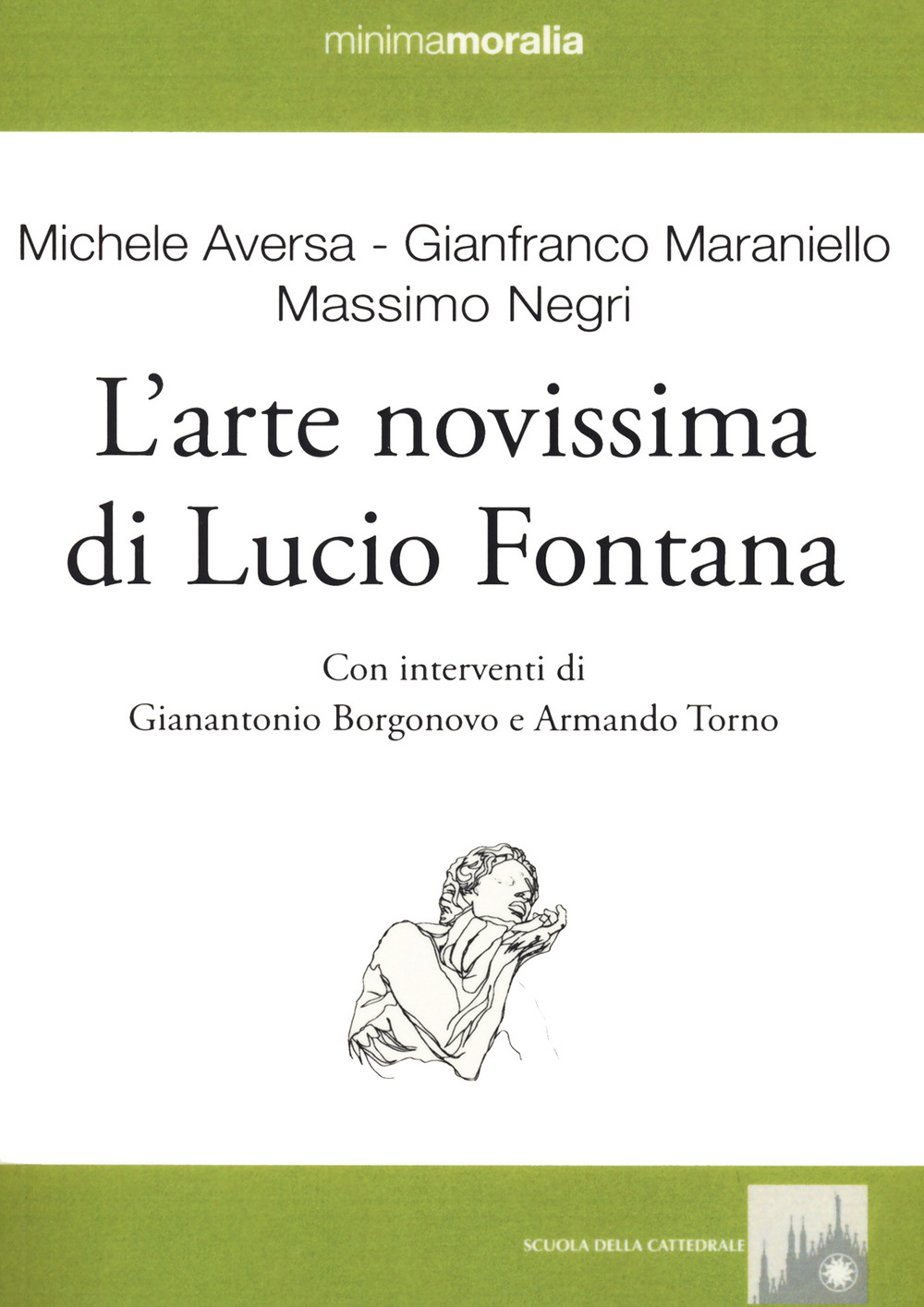 L'arte novissima di Lucio Fontana