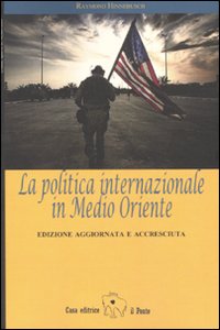 La politica internazionale in Medio Oriente